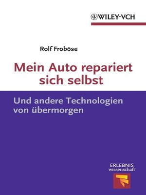cover image of Mein Auto repariert sich selbst
